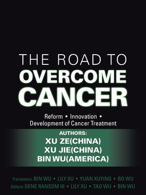 cover image of The Road to Overcome Cancer